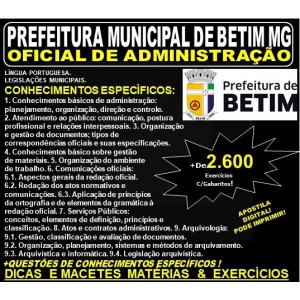 Apostila Prefeitura Municipal de Betim MG - OFICIAL de ADMINISTRAÇÃO - Teoria + 2.600 Exercícios - Concurso 2019