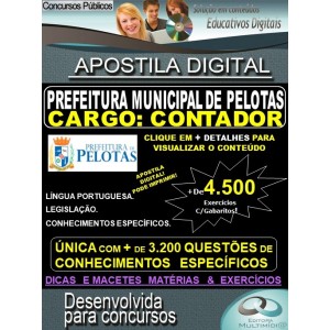 Apostila Prefeitura Municipal de Pelotas - CONTADOR - Teoria + 4.500 Exercícios - Concurso 2019