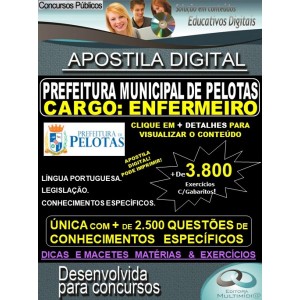 Apostila Prefeitura Municipal de Pelotas - ENFERMEIRO - Teoria + 3.800 Exercícios - Concurso 2019
