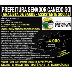 Apostila Prefeitura de Senador Canedo GO - ANALISTA de SAÚDE - ASSISTENTE SOCIAL - Teoria + 4.000 Exercícios - Concurso 2019