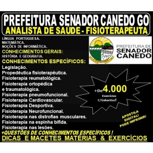Apostila Prefeitura de Senador Canedo GO - ANALISTA DE SAÚDE - FISIOTERAPEUTA - Teoria + 4.000 Exercícios - Concurso 2019