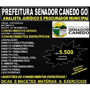 Apostila Prefeitura de Senador Canedo GO - ANALISTA JURÍDICO E PROCURADOR MUNICIPAL - Teoria + 5.500 Exercícios - Concurso 2019