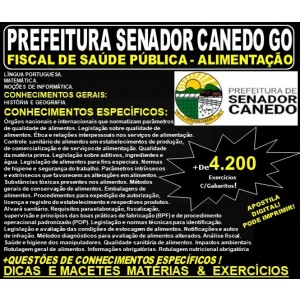 Apostila Prefeitura de Senador Canedo GO - FISCAL DE SAÚDE PÚBLICA - ALIMENTAÇÃO - Teoria + 4.200 Exercícios - Concurso 2019