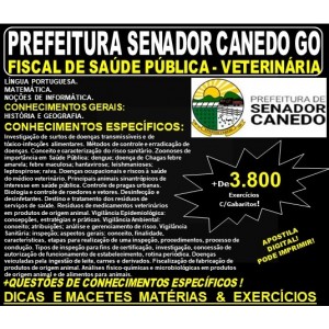 Apostila Prefeitura de Senador Canedo GO - FISCAL DE SAÚDE PÚBLICA - VETERINÁRIA - Teoria + 3.800 Exercícios - Concurso 2019