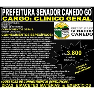 Apostila Prefeitura de Senador Canedo GO - MÉDICO - CLÍNICO GERAL - Teoria + 3.800 Exercícios - Concurso 2019