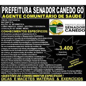 Apostila Prefeitura de Senador Canedo GO - AGENTE COMUNITÁRIO DE SAÚDE - Teoria + 3.400 Exercícios - Concurso 2019