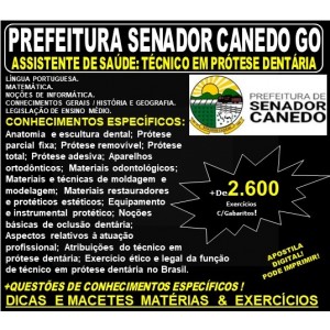 Apostila Prefeitura de Senador Canedo GO - ASSISTENTE de SAÚDE - TÉCNICO em PRÓTESE DENTÁRIA - Teoria + 2.600 Exercícios - Concurso 2019