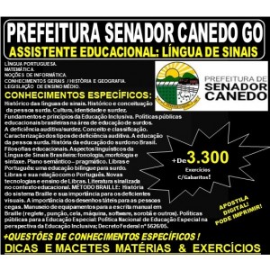 Apostila Prefeitura de Senador Canedo GO - ASSISTENTE EDUCACIONAL: LÍNGUA de SINAIS - Teoria + 3.300 Exercícios - Concurso 2019
