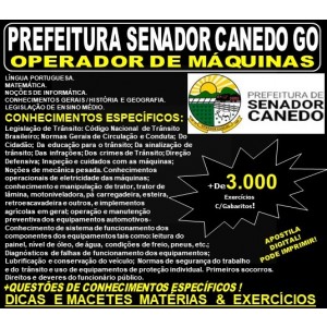 Apostila Prefeitura de Senador Canedo GO - OPERADOR de MÁQUINAS - Teoria + 3.000 Exercícios - Concurso 2019