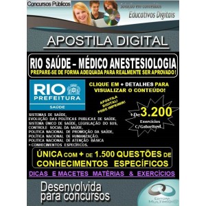 Apostila RIO SAÚDE - MÉDICO ANESTESIOLOGIA - Teoria + 3.200 exercícios - Concurso 2019