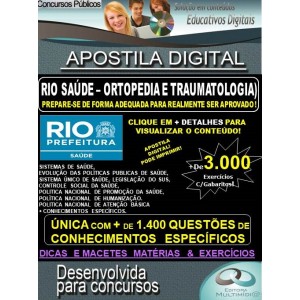 Apostila RIO SAÚDE - MÉDICO ORTOPEDIA E TRAUMATOLOGIA  - Teoria + 3.000 exercícios - Concurso 2019