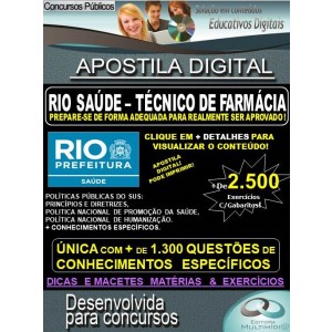 Apostila RIO SAÚDE - TÉCNICO DE FARMÁCIA - Teoria + 2.500 exercícios - Concurso 2019