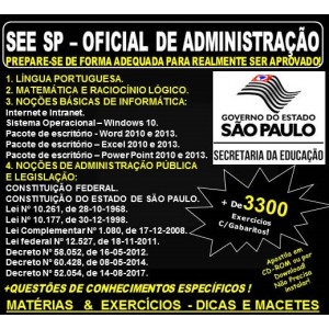 Apostila SEE SP - OFICIAL de ADMINISTRAÇÃO - Teoria + 3.300 Exercícios - Concurso 2018