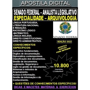 Apostila SENADO FEDERAL - Analista Legislativo - ARQUIVOLOGIA - Teoria + 10.800 Exercícios - Concurso 2022