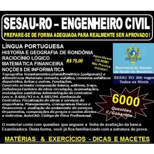 Apostila SESAU RO - ENGENHEIRO CIVIL - Teoria + 6.000 Exercícios - Concurso 2017