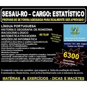 Apostila SESAU RO - CARGO: ESTATÍSTICO - Teoria + 6.300 Exercícios - Concurso 2017