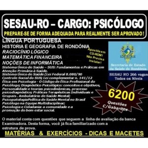 Apostila SESAU RO - CARGO: PSICÓLOGO - Teoria + 6.200 Exercícios - Concurso 2017