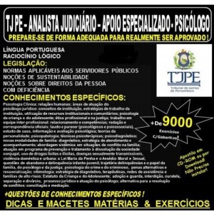 Apostila TJ PE - ANALISTA JUDICIÁRIO - Apoio Especializado - PSICÓLOGO - Teoria + 9.000 Exercícios - Concurso 2017