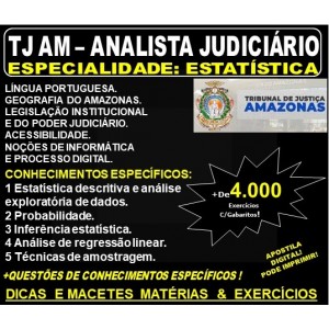 Apostila TJ AM - ANALISTA JUDICIÁRIO - Especialidade: ESTATÍSTICA - Teoria + 4.000 Exercícios - Concurso 2019