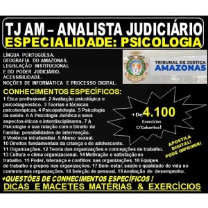 Apostila TJ AM - ANALISTA JUDICIÁRIO - Especialidade: PSICOLOGIA - Teoria + 4.100 Exercícios - Concurso 2019