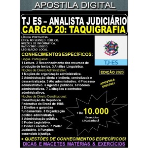 Apostila TJ ES - Cargo 20: Analista Judiciário - Apoio Especializado - Especialidade: TAQUIGRAFIA - Teoria + 10.000 Exercícios - Concurso 2023