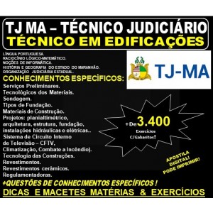 Apostila TJ MA - Técnico Judiciário - TÉCNICO em EDIFICAÇÕES - Teoria + 3.400 Exercícios - Concurso 2019