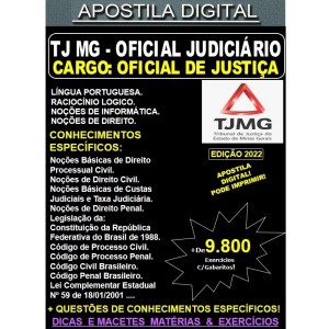 Apostila TJ MG - Oficial Judiciário - Cargo: OFICIAL de JUSTIÇA - Teoria + 9.800 Exercícios - Concurso 2022