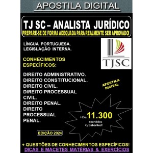 Apostila TJ SC - ANALISTA JURÍDICO - Teoria + 11.300 Exercícios - Concurso 2024