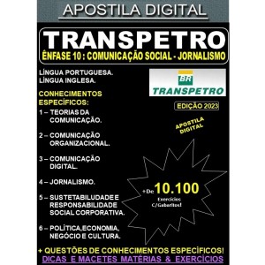 Apostila TRANSPETRO - COMUNICAÇÃO SOCIAL - JORNALISMO - Teoria +10.100 Exercícios - Concurso 2023
