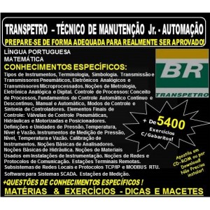 Apostila TRANSPETRO - TÉCNICO de MANUTENÇÃO Jr. - AUTOMAÇÃO - Teoria + 5.400 Exercícios - APOSTILA PREPARATÓRIA