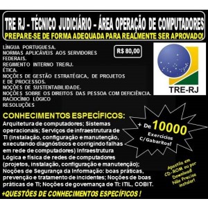 Apostila TRE RJ - Técnico Judiciário - Apoio Especializado - OPERAÇÃO de COMPUTADORES - Teoria + 10.000 Exercícios - Concurso 2017