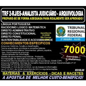 Apostila TRF 2ª REGIÃO RJ - ES - ANALISTA JUDICIÁRIO - ARQUIVOLOGIA - Teoria + 7.000 Exercícios - Concurso 2016