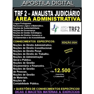 Apostila TRF2 - Analista Judiciário - Área ADMINISTRATIVA - Teoria + 12.500 Exercícios - Concurso 2024
