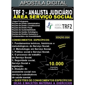 Apostila TRF2 - Analista Judiciário - SERVIÇO SOCIAL - Teoria + 10.000 Exercícios - Concurso 2024