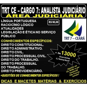 Apostila TRT CE - Cargo 7: Analista Judiciário - Área JUDICIÁRIA - Teoria + 13.000 Exercícios - Concurso 2017