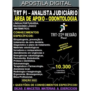 Apostila TRT PI - ANALISTA JUDICIÁRIO - Área ODONTOLOGIA - Teoria + 10.300 Exercícios - Concurso 2022