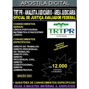 Apostila TRT PR - ANALISTA Judiciário - Área Judiciária -  OFICIAL de JUSTIÇA AVALIADOR FEDERAL - Teoria + 12.000 Exercícios  - Concurso 2022