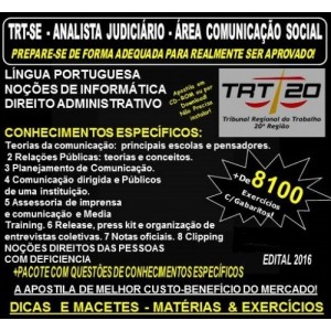 Apostila TRT SE - ANALISTA JUDICIÁRIO - Área COMUNICAÇÃO SOCIAL - Teoria + 8.100 Exercícios - Concurso 2016