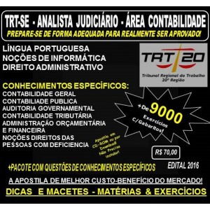 Apostila TRT SE - ANALISTA JUDICIÁRIO - Área CONTABILIDADE - Teoria + 9.000 Exercícios - Concurso 2016