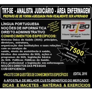 Apostila TRT SE - ANALISTA JUDICIÁRIO - Área ENFERMAGEM - Teoria + 7.500 Exercícios - Concurso 2016
