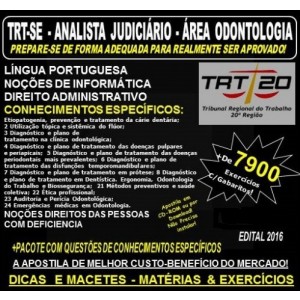 Apostila TRT SE - ANALISTA JUDICIÁRIO - Área ODONTOLOGIA - Teoria + 7.900 Exercícios - Concurso 2016