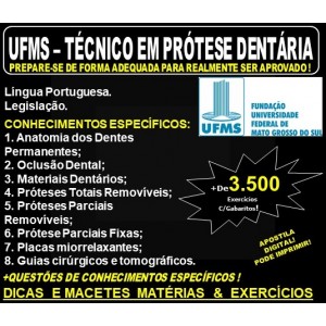 Apostila UFMS - TÉCNICO em PRÓTESE DENTÁRIA - Teoria + 3.500 Exercícios - Concurso 2019
