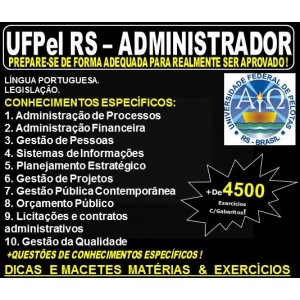 Apostila UFPel RS - ADMINISTRADOR - Teoria + 4.500 Exercícios - Concurso 2019