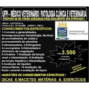 Apostila UFPI - MÉDICO VETERINÁRIO - PATOLOGIA CLÍNICA e VETERINÁRIA - Teoria + 3.500 Exercícios - Concurso 2019