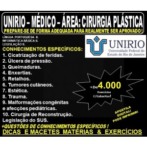 Apostila UNIRIO - MÉDICO - Área: CIRURGIA PLÁSTICA - Teoria + 4.000 Exercícios - Concurso 2019