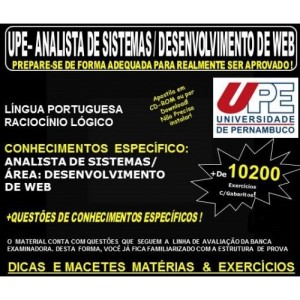 Apostila UPE - ANALISTA de SISTEMAS - Área: DESENVOLVIMENTO de WEB - Teoria + 10.200 Exercícios - Concurso 2017