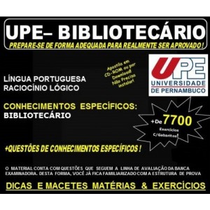 Apostila UPE - BIBLIOTECÁRIO - Teoria + 7.700 Exercícios - Concurso 2017
