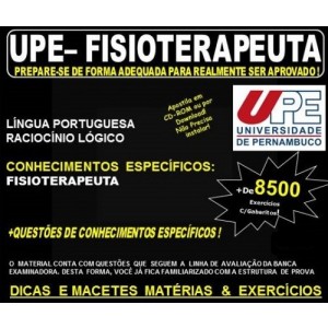 Apostila UPE - FISIOTERAPEUTA - Teoria + 8.500 Exercícios - Concurso 2017