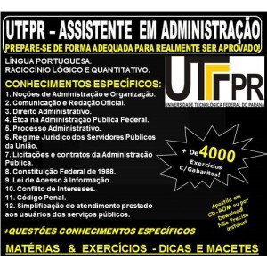 Apostila UTFPR - ASSISTENTE em ADMINISTRAÇÃO - Teoria + 4.000 Exercícios - Concurso 2019 