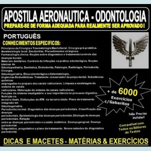 Apostila AERONAUTICA - ODONTOLOGIA - Teoria + 6.000 Exercícios - Concurso 2017
